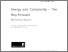 [thumbnail of UKERC_Meeting_Place_Energy_and_Complexity_The_Way_Forward_Workshop_Report.pdf]