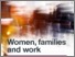 [thumbnail of Women families and work Part 1 Report final 26 jan 2016]